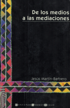 De los medios a las mediaciones
