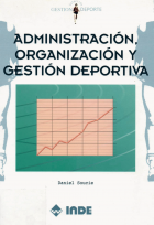 Administración, organización y gestión deportiva